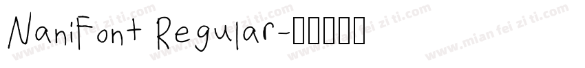 NaniFont Regular字体转换